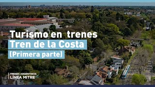 TURISMO EN TRENES | Tren de la Costa