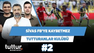 Sivas FB’ye kaybetmez, Ilıcalı winnerlığını gösterdi | Serdar, Ilgaz, Yağız | Tutturanlar Kulübü #2