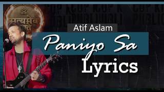 Paniyo Sa Lyrics | Atif Aslam & Tulsi Kumar | Satyamev Jayete | John Abraham | T Series.