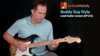 Buddy Guy Style Blues Guitar Lesson – EP116