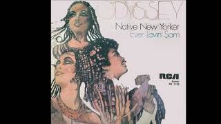 Odyssey ~ Native New Yorker 1977 Disco Purrfection Version