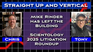 Mike Rinder has Left the Building - Straight Up and Vertical