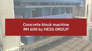 Concrete block machine RH 600 by HESS GROUP