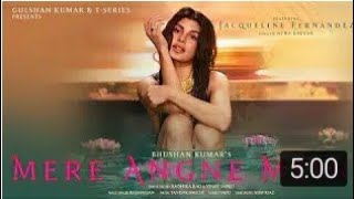 Mere Angne Mein 2.0 New WhatsApp status song of Jacqueline