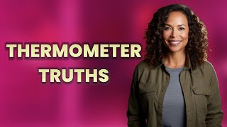 Can Digital Thermometers Show False Readings Compared to Mercury?