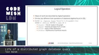 Teon Banek - Life of a distributed graph database query | Code Mesh LDN 18