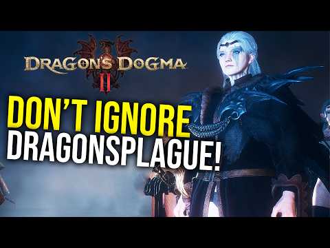 What is Dragonsplague in Dragon's Dogma 2, symptoms and how to cure it