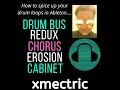 what are Ableton's Chorus Erosion DrumBuss Redux Cabinet effects and how to use them??