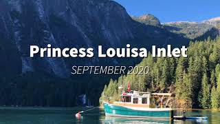 Cruising Princess Louisa Inlet in Our Ranger Tug - September 2020