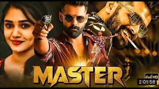 New MASTER  South Indian movies Dubbed Full Movies in Hindi 2022
