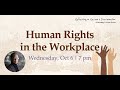 Human Rights in the Workplace (Reflecting on Racism & Discrimination Part 6)