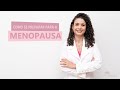 Como se preparar para a Menopausa