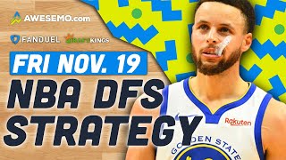 NBA DFS Strategy 11/19/21 | Draftkings & FanDuel NBA Picks