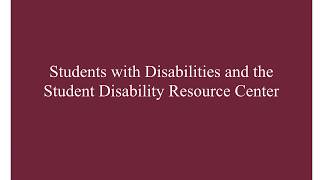 Students With Disabilities and the SDRC