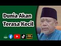 Ustaz  Roslan Mohamed - Dunia Akan Terasa Kecil | 4K