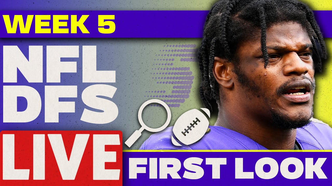 NFL DFS First Look Week 5 Picks | NFL DFS Strategy - YouTube