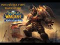 Fury Warrior 2023 Wotlk Guide - Simple and necessary instructions to improve