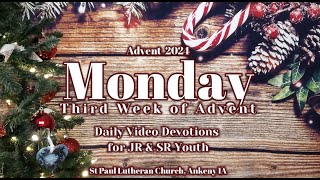 2024 SPLC JR Youth \u0026 SR Youth - Monday • Third Week of Advent