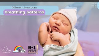 Newborn Breathing Patterns || Wee Care Pediatrics