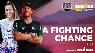 A Fighting Chance Ep.1 | IRONMAN 70.3 Mont-Tremblant