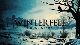 Game of Thrones Music & North Ambience  |  Winterfell |  House Stark Theme