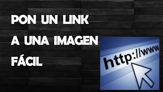 Cómo PONER UN LINK o url a una IMAGEN 🔗