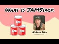 What is JAMStack