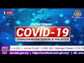 11 Disember 2021 - Laporan Perkembangan Terkini COVID-19 Di Malaysia