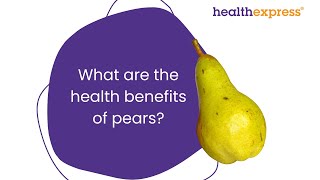 The Amazing Health Benefits of Pears 🍐