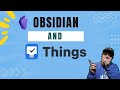 Use Obsidian with Things 3