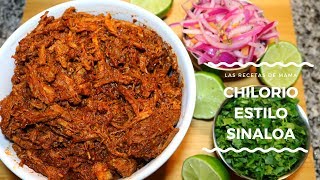 CHILORIO ESTILO SINALOA / LAS RECETAS DE MAMA