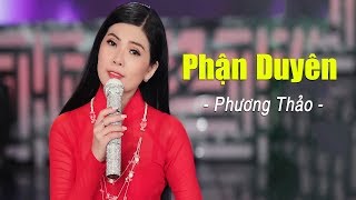 Phận Duyên - Phương Thảo | Official MV