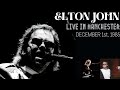 Elton John - Live in Manchester, UK (December 1st, 1985)