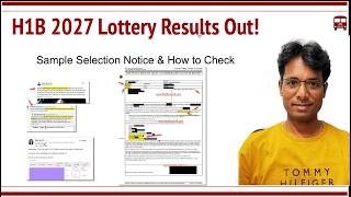 H1B 2027 Lottery Results Coming in. Sample Selection Notice, What's Changed, How to Check? FAQs
