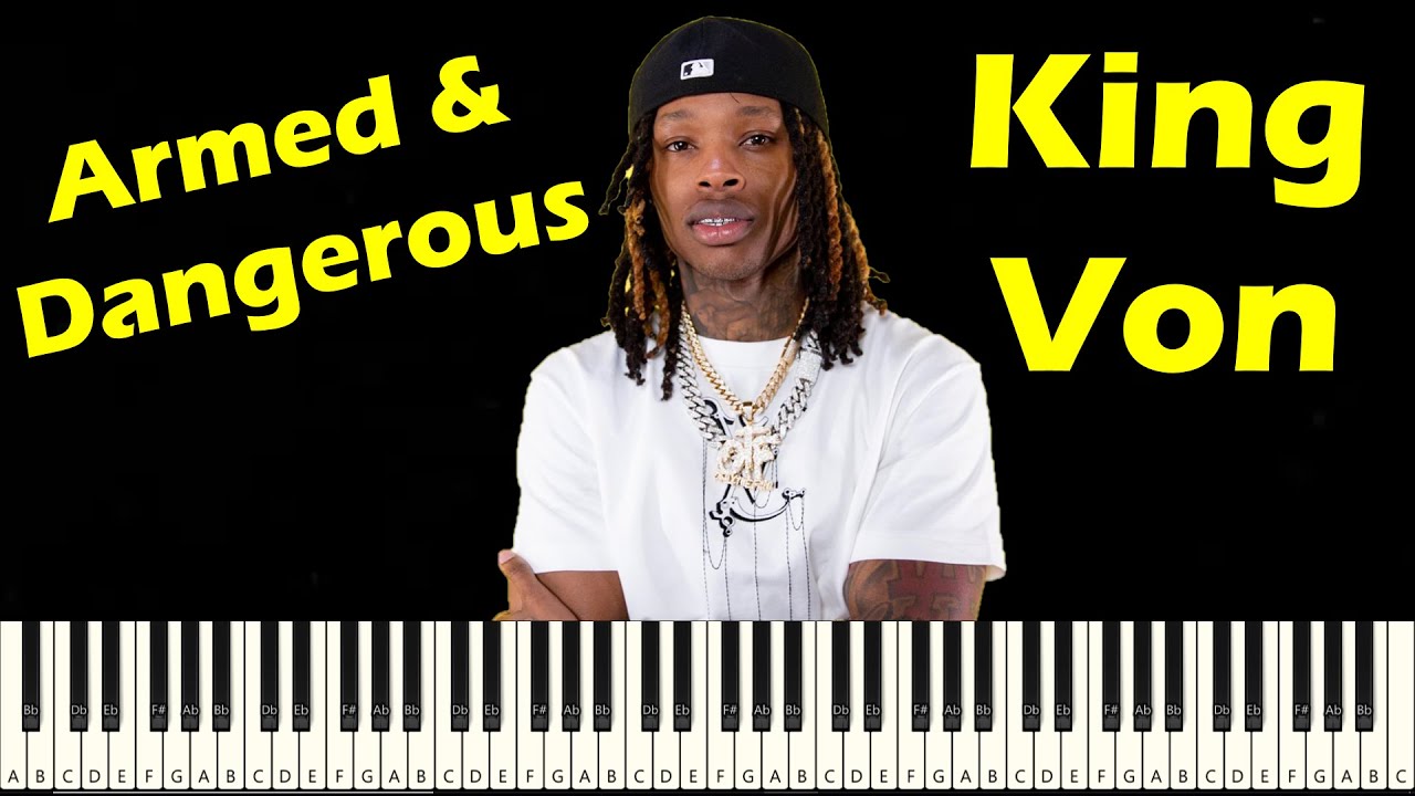 King Von Armed And Dangerous Lyrics