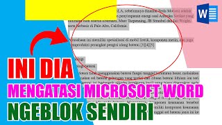 Cara Mengatasi Microsoft Word Yang Ngeblok Sendiri