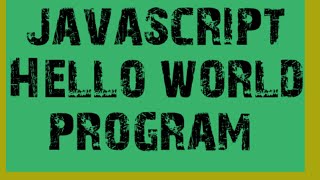 Hello world program in javascript || use notepad ++ || Tech4multiple