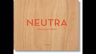 Neutra - Complete Works - 2010 - Book Flip Through