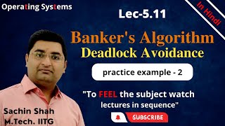 L5.11: Banker's Algorithm example-2 | safe and unsafe state in deadlock