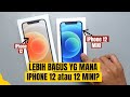 Bagus Mana iPhone 12 atau 12 mini?