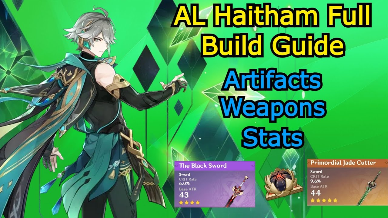 Al Haitham Build Guide | Artifacts | Weapons | Stats - YouTube