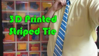3D Printed Striped Tie Project