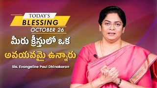 మీరు క్రీస్తులో ఒక అవయవమై ఉన్నారు | Sis Evangeline Paul Dhinakaran | Today's Blessing