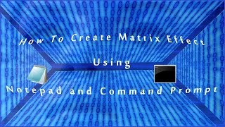 How to create Matrix effect in CMD 2016