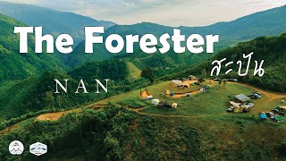 The Forester สะปัน | ลานกางเต็นท์บนภูเขาสูง | ชมทะเลหมอกสุดฟิน | ลานกางเต็นท์วิวหลักล้าน | EP30