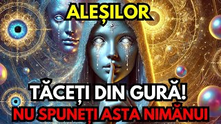 Aleși! NU DEZVĂLUIȚI NICIODATĂ ACEST SECRET (Acest Secret Vă Va Proteja)