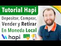 Tutorial HAPI - Cómo Depositar, Comprar/Vender Acciones y Retirar