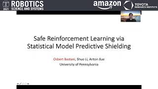 RSS 2021, Spotlight Talk 11: Safe Reinforcement Learning via Statistical Model Predictive Shielding