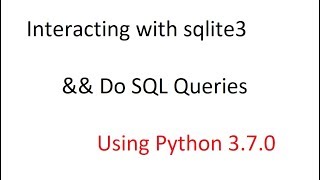 Interacting with sqlite3 - python