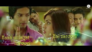 Ek Mulaqat Lyrical Video   Sonali Cable   Ali Fazal & Rhea Chakraborty   Jubin N HD